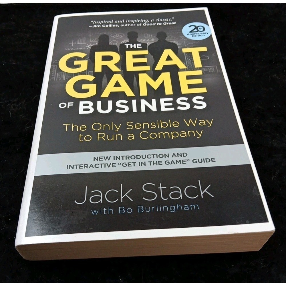 The Great‎ Game of Business: The Only Sensible Way to Run Jack Stack 2013